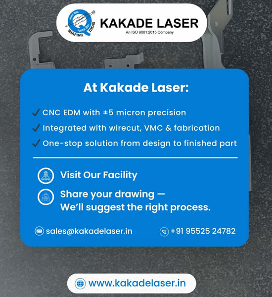CNC EDM machining services at Kakade Laser